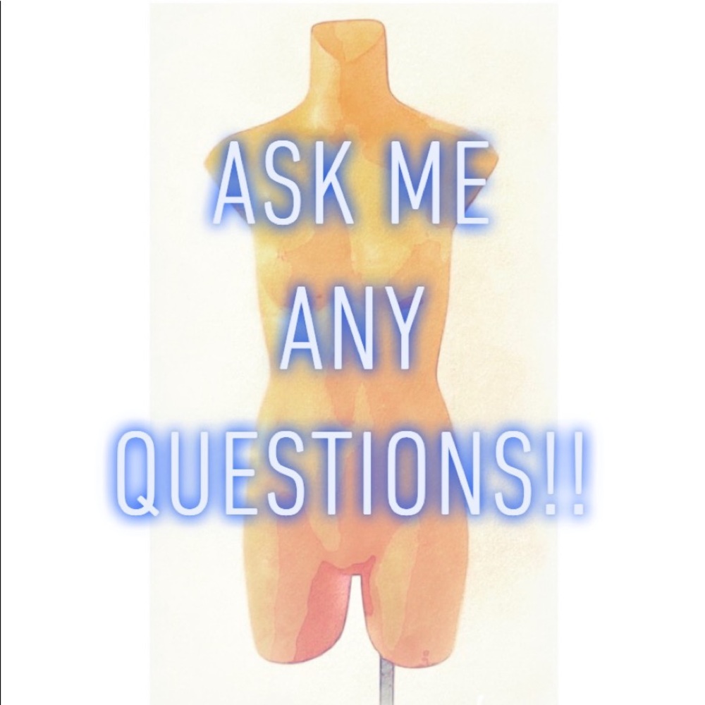 Ask me any questions!!